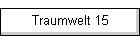 Traumwelt 15