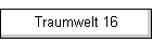 Traumwelt 16